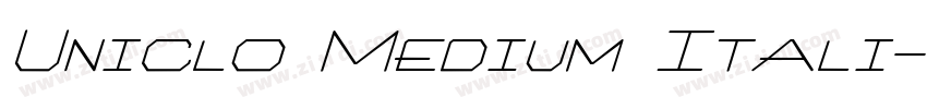Uniclo Medium Itali字体转换